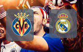 Villarreal - Real Madrid