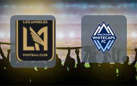 Los Angeles FC - Vancouver Whitecaps