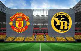 Manchester United - Young Boys